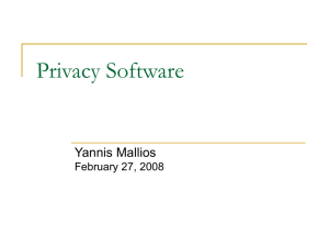 Privacy Software Yannis Mallios February 27, 2008