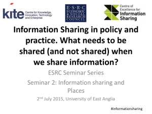 Information Sharing in policy and practice. What needs to be