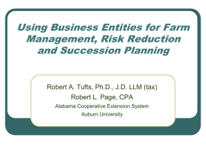 Using Business Entities for Farm Management, Risk Reduction and Succession Planning