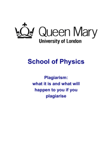 School of Physics Plagiarism: what it is and what will