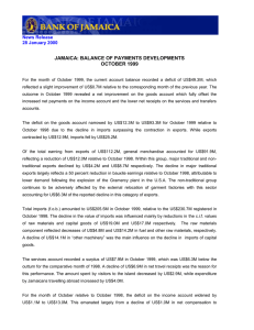 JAMAICA: BALANCE OF PAYMENTS DEVELOPMENTS OCTOBER 1999 News Release