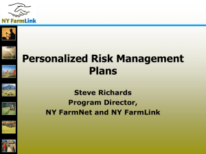 Personalized Risk Management Plans Steve Richards Program Director,