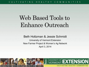 Web Based Tools to Enhance Outreach Beth Holtzman &amp; Jessie Schmidt