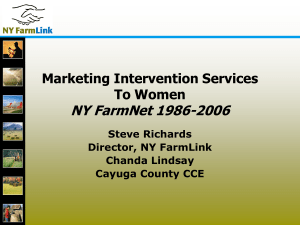 NY FarmNet 1986-2006 Marketing Intervention Services To Women Steve Richards