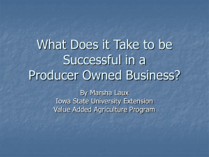 What Does it Take to be Successful in a Producer Owned Business?