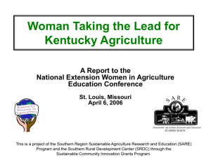 Woman Taking the Lead for Kentucky Agriculture A Report to the