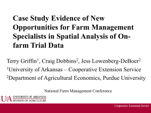 Case Study Evidence of New Opportunities for Farm Management farm Trial Data