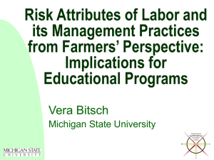 Risk Attributes of Labor and its Management Practices from Farmers’ Perspective: Implications for