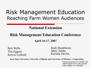 Risk Management Education Reaching Farm Women Audiences National Extension Risk Management Education Conference
