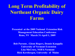 Long Term Profitability of Northeast Organic Dairy Farms