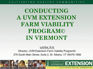 CONDUCTING A UVM EXTENSION FARM VIABILITY PROGRAM©