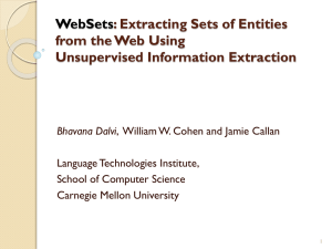 WebSets : Extracting Sets of Entities from the Web Using Unsupervised Information Extraction
