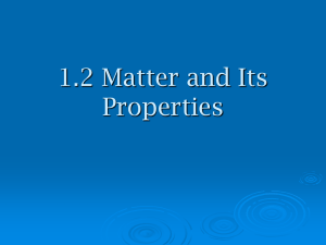 1.2 Matter and Its Properties