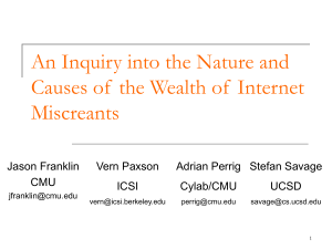 An Inquiry into the Nature and Miscreants Jason Franklin