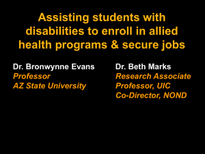 Assisting students with disabilities to enroll in allied Dr. Bronwynne Evans