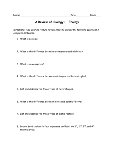 A Review of Biology:   Ecology