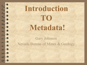 Introduction TO Metadata! Gary Johnson