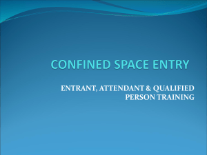 ENTRANT, ATTENDANT &amp; QUALIFIED PERSON TRAINING