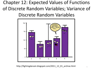 Chapter 12: Expected Values of Functions Discrete Random Variables