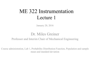 ME 322 Instrumentation Lecture 1 Dr. Miles Greiner