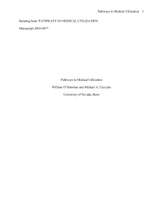 Pathways to Medical Utilization 1 Running head: PATHWAYS TO MEDICAL UTILIZATION