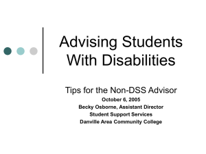 Advising Students With Disabilities Tips for the Non-DSS Advisor