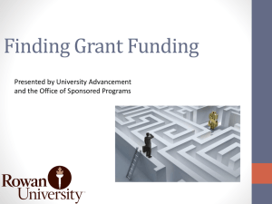 Finding Grant Funding Presented by University Advancement