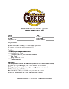 2016-2017 Inter-Greek Council Chair Application Deadline to Apply April 25, 2016