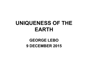 UNIQUENESS OF THE EARTH GEORGE LEBO 9 DECEMBER 2015