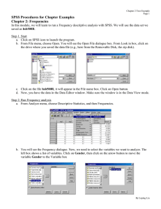 SPSS Procedures for Chapter Examples Chapter 2: Frequencies