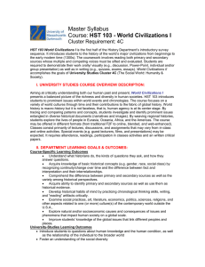 Master Syllabus HST 103 - World Civilizations I Cluster Requirement: 4C