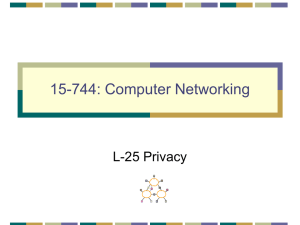 15-744: Computer Networking L-25 Privacy