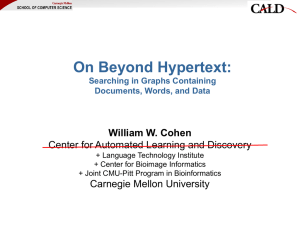 On Beyond Hypertext: William W. Cohen Center for Automated Learning and Discovery