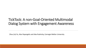 TickTock: A non-Goal-Oriented Multimodal Dialog System with Engagement Awareness