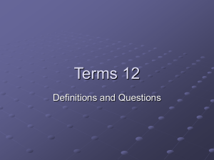 Terms 12 Definitions and Questions