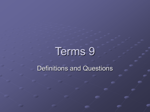 Terms 9 Definitions and Questions