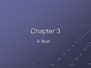 Chapter 3 In Brief…