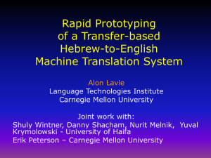 Rapid Prototyping of a Transfer-based Hebrew-to-English Machine Translation System