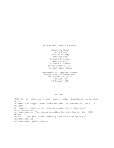 MACH KERNEL INTERFACE MANUAL Robert V. Baron David Black