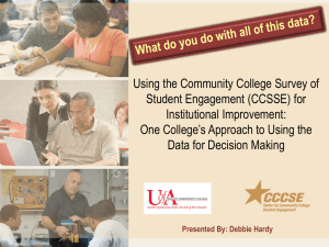 Using the Community College Survey of Student Engagement (CCSSE) for Institutional Improvement: