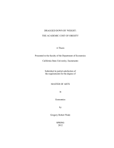 DRAGGED DOWN BY WEIGHT: THE ACADEMIC COST OF OBESITY  A Thesis