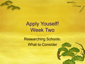 Apply Youself! Week Two Researching Schools: What to Consider