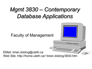– Contemporary Mgmt 3830 Database Applications Faculty of Management