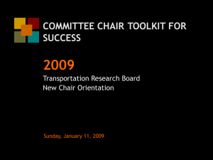 2009 COMMITTEE CHAIR TOOLKIT FOR SUCCESS Transportation Research Board
