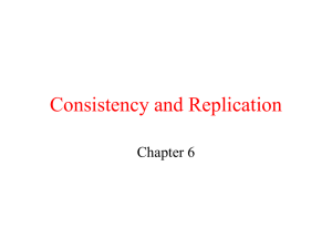 Consistency and Replication Chapter 6