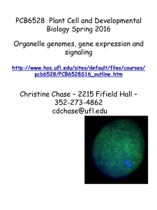 PCB6528  Plant Cell and Developmental Biology Spring 2016 signaling