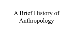 A Brief History of Anthropology