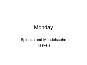 Monday Spinoza and Mendelssohn Haskela
