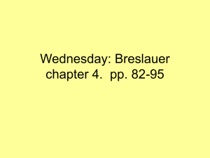 Wednesday: Breslauer chapter 4.  pp. 82-95