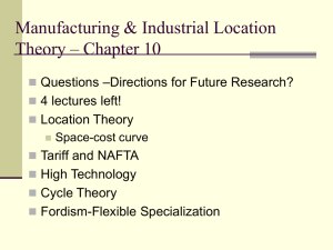 Manufacturing &amp; Industrial Location Theory – Chapter 10